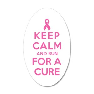 keep_calm_and_run_for_a_cure_